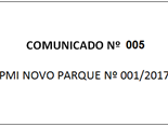 Comunicado_005_PMI_NOVO_PARQUE_2017